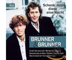 Brunner & Brunner - Schenk' Mir Diese Eine Nacht