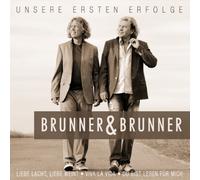 Brunner & Brunner - Unsere Ersten Erfolge-Wie Al