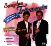 Brunner,Carlo & Mettler,Phili - Saxophon Träumereien