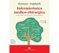 Brunner Suddarth Infermieristica Medico Chirurgica 1° Volume 2024