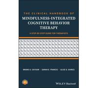 Bruno A. Cayoun Alic The Clinical Handbook of Mindfulness-integrate (Tascabile)