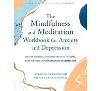 Bruno A Cayoun An The Mindfulness and Meditation Workbook for Anxiet (Tascabile)