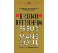 Bruno Bettelheim Freud and Man's Soul (Tascabile)