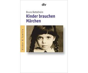 Bruno Bettelheim Liselotte Mickel Brigitte Weitb Kinder brauchen Mä (Tascabile)