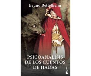 Bruno Bettelheim Silvi Psicoanálisis de los cuentos de hadas (Divul (Tascabile)