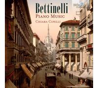 Bruno Bettinelli Bettinelli: Piano Music (CD) Album