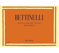 Solfeggi Parlati E Cantati Manoscritti - Bruno Bettinelli