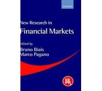 Bruno Biais New Research in Financial Markets (Copertina rigida)