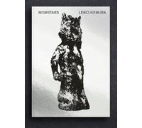 Bruno Brunnet Leiko Ikemura:Momstars (Tascabile)