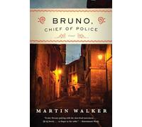 Martin Walker Bruno, Chief of Police (Tascabile) Bruno, Chief of Police Series