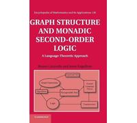 Bruno Courcelle Joost E Graph Structure and Monadic Second-Or (Copertina rigida)