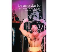 BRUNO DARIO IL MONTANTE DEL DESTINO