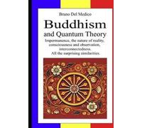 Bruno del Medico Buddhism and Quantum Theory (Tascabile)