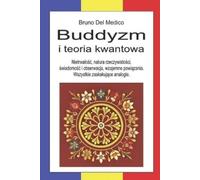 Bruno del Medico Buddyzm i teoria kwantowa (Tascabile)