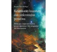 Bruno del Medico Keterikatan kuantum dan sinkronisitas peristiwa (Tascabile)