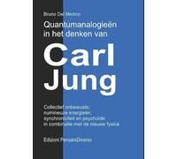 Bruno del Medico Quantumanalogieën in het denken van Carl Jung. (Tascabile)