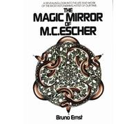 Bruno Ernst The Magic Mirror of M.C. Escher (Tascabile)