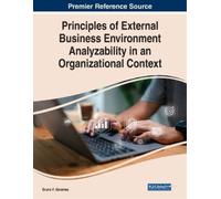 Bruno F. Abrant Principles of External Business Environment Analyzab (Tascabile)