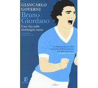 Bruno Giordano. Una vita sulle montagne russe