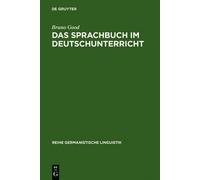 Bruno Good Das Sprachbuch Im Deutschunterricht (Copertina rigida)