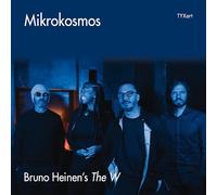 Bruno Heinen'S the W - Mikrokosmos