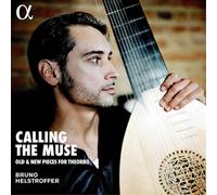 Bruno Helstroff Bruno Helstroffer: Calling the Muse: Old & New Pieces for T (CD)