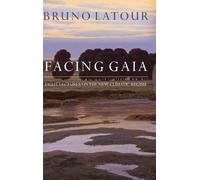 Bruno Latour Facing Gaia (Copertina rigida)