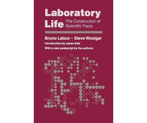 Bruno Latour Steve Woolgar Laboratory Life (Tascabile)