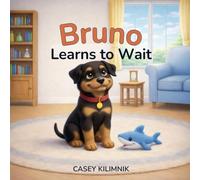 Bruno Learns to Wait