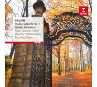 Bruno-Leonardo Gelber - Brahms: Piano Concerto No.1 & Handel Variations
