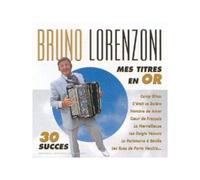 BRUNO LORENZONI Mes titres en or (CD)
