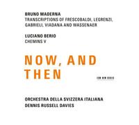 Bruno Maderna Dennis Russell Davies: Maderna & Berio - Now and Then (CD) Album