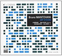 Bruno Mantovani - Mantovani : Art d'cho