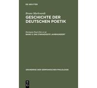 Bruno Markwardt Geschichte der deutschen Poetik, Band 5, Das (Copertina rigida)