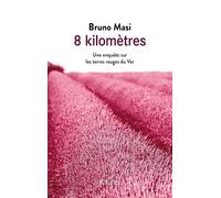 Bruno Masi 8 kilomètres (Tascabile)