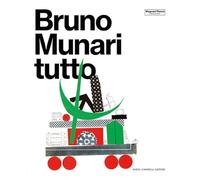 BRUNO MUNARI. TUTTO - MENEGUZZO M. (Curatore), ROFFI S. (Curatore) - Dario