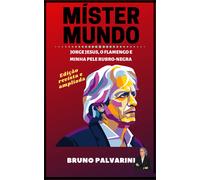 Bruno Palvarini Míster Mundo (Tascabile)
