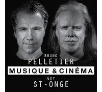Bruno Pelletier - Musique Et Cinema: Edition Speciale Piano Voix
