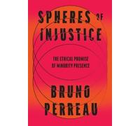 Bruno Perreau Spheres of Injustice (Tascabile)