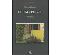 Bruno Pulga. Ediz. illustrata