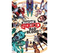 Bruno Redondo Tom Taylor Suicide Squad: Bad Blood (Tascabile)