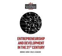 Bruno S. Sergi Entrepreneurship and Development in the 21st C (Copertina rigida)