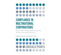 Bruno S. Sergi Fabian M. Teich Compliance in Multinational Corporat (Tascabile)