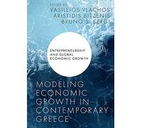 Bruno S. Sergi Modeling Economic Growth in Contemporary Greec (Copertina rigida)