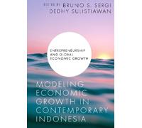 Bruno S. Sergi Modeling Economic Growth in Contemporary Indon (Copertina rigida)