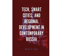 Bruno S. Sergi Tech, Smart Cities, and Regional Development i (Copertina rigida)