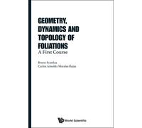 Bruno Scardua Carlos Geometry, Dynamics And Topology Of Foli (Copertina rigida)
