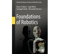 Bruno Siciliano Luigi Villani Giuseppe Oriolo Foundations of (Copertina rigida)