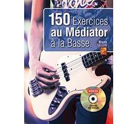Bruno Tauzin-150 exercices au médiator à la basse