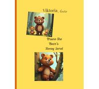 Bruno the Bear’s Honey Secret: Coloring book for children ages 2 to 8